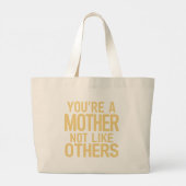Grand Tote Bag Tu es une mère pas comme les autres maman Cadeau a (Dos)