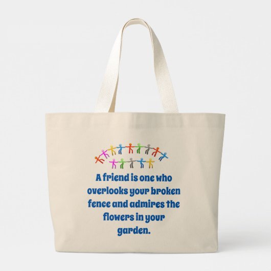 Grand Tote Bag Un Ami Est Celui Qui Oublie - Citation D'Amitié (Dos)