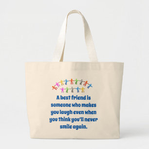 Grand Tote Bag Un Meilleur Ami Est Quelqu'Un Qui Vous Fait Sourir