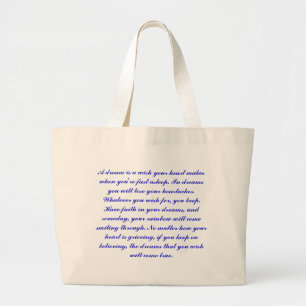 Grand Tote Bag Un rêve est un souhait que votre coeur fait quand