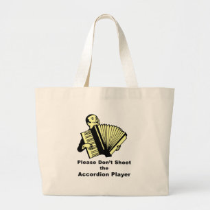 Grand Tote Bag Veuillez ne pas tirer le joueur d'accordéon