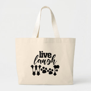 Grand Tote Bag VIVE RIS WOOF chien drôle papa maman enfant chiot