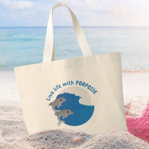 Grand Tote Bag Vivez la vie avec PORPOISE