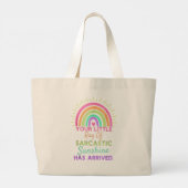 Grand Tote Bag Votre Petit Rayon De Soleil Sarcastique Est Arrivé (Dos)
