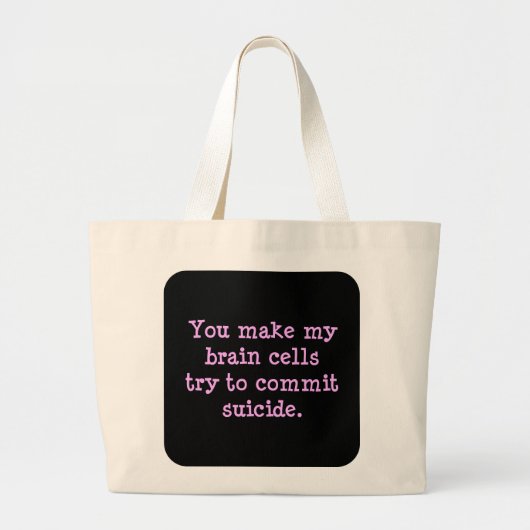 Grand Tote Bag Vous me faites mourir le cerveau (2) (Devant)