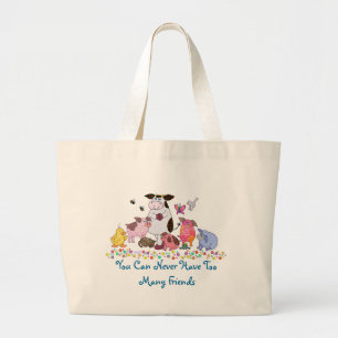 Grand Tote Bag Vous pouvez ne jamais avoir trop d'amis