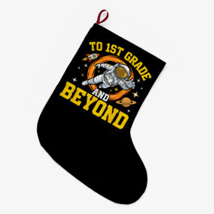 Grande Chaussette De Noël à la 1re année et au-delà Astronaute étudiant