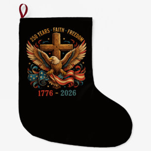 Grande Chaussette De Noël Aigle patriotique de 250 ans de foi et de liberté