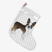 Grande Chaussette De Noël Brindle Boston Terrier Cartoon Dog & Custom Name (Devant (Accrochage))