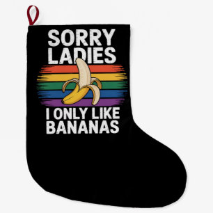 Grande Chaussette De Noël désolé fille j'aime les bananes drôle