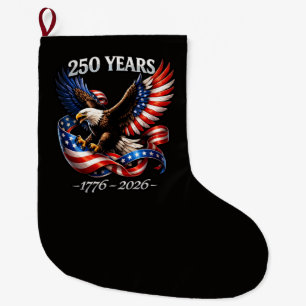 Grande Chaussette De Noël Drapeau américain de l'aigle du 250e anniversaire