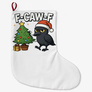 Grande Chaussette De Noël F-caw-f Noël Corbeau Sapin Xmas Arbre Meme