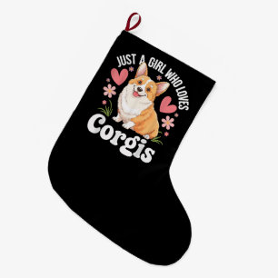 Grande Chaussette De Noël Juste une fille qui aime les Corgis