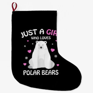 Grande Chaussette De Noël Juste Une Fille Qui Aime Les Ours Polaires Les Fil