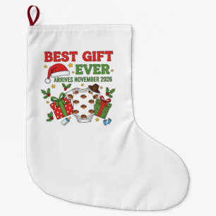 Grande Chaussette De Noël Meilleur cadeau arrive en novembre 2026 Noël