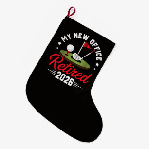 Grande Chaussette De Noël Mon Nouveau Bureau Retraité 2026 Golf Retraite