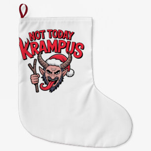 Grande Chaussette De Noël Pas aujourd'hui Krampus Noël drôle Krampus méchant