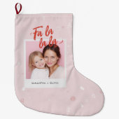 Grande Chaussette De Noël Photo de Noël personnalisée Fa La La Pink (Devant)