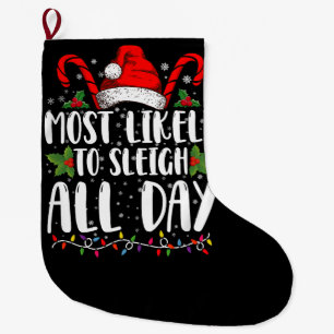 Grande Chaussette De Noël Plus susceptible de faire la fête de Noël toute la