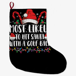 Grande Chaussette De Noël Plus susceptible de frapper le Père Noël avec un b