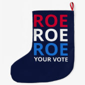 Grande Chaussette De Noël Roe Your Vote I (Dos)