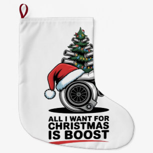 Grande Chaussette De Noël Tout ce que je veux Boost Noël Boost Turbo Santa