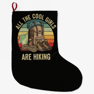 Grande Chaussette De Noël Toutes les filles cool font de la randonnée rétro