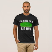 GRANDE DILL PICKLE FUNNY T-SHIRTS (Devant entier)
