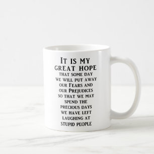 Grande Espérance Mug Drôle Humour