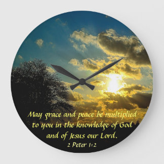 Grande Horloge Ronde 2 Pierre 1:2 ouverture vers la bible du soleil hor