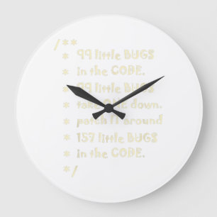 Grande Horloge Ronde 99 Bugs Dans Le Logiciel Code Drôle Ingénieur Test