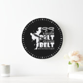 Grande Horloge Ronde A Black Belt Is A White Belt (Maison)