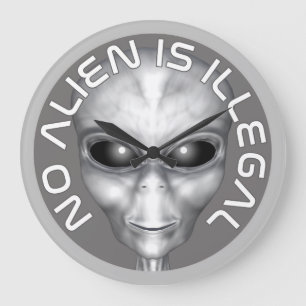 Grande Horloge Ronde Aucun Alien N'Est Illégal