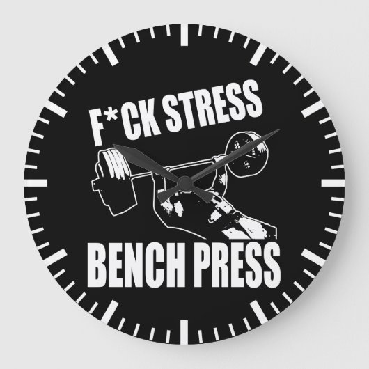 Grande Horloge Ronde BENCH PRESS, F*CK STRESS - Exercice Motivational (Recto)