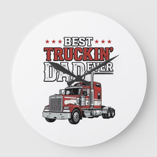 Grande Horloge Ronde Best Truckin Dad Ever Vintage Truck Shirt Design_1 (Recto)