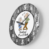 Grande Horloge Ronde Boire c'est 5 O'Clock (Angle)