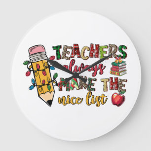 Grande Horloge Ronde Cadeau pour Enseignant Les Enseignants sont Touj