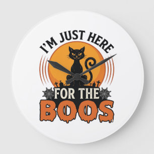 Grande Horloge Ronde Chat d'Halloween Je suis juste là pour les Huées