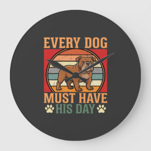 Grande Horloge Ronde Chien Bulldog Drôle Chaque Chien Doit Avoir Son Jo