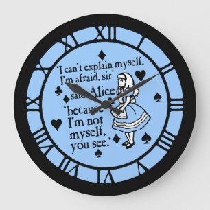 Grande Horloge Ronde Citation d'Alice pas moi-même