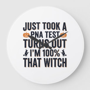 Grande Horloge Ronde Citation drôle de sorcière pour test de Halloween