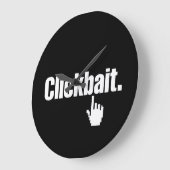 Grande Horloge Ronde Clickbait. (Angle)