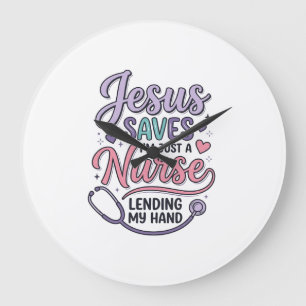 Grande Horloge Ronde Conception de t-shirt Jésus Sauve l'infirmière Foi