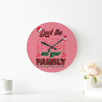 Grande Horloge Ronde Deck Les Halls Pas Votre Famille