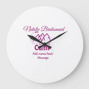 Grande Horloge Ronde Demoiselle d'honneur de camp rose ajouter nom date