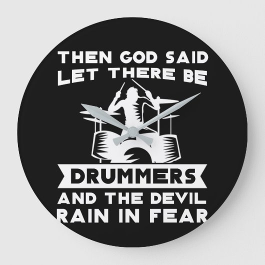 Grande Horloge Ronde Dieu A Dit Qu'Il Y Ait Des Drummers Devil Ran (Recto)