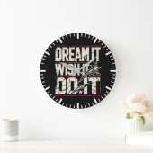 Grande Horloge Ronde Dream It, WIsh It, Do It - Success Motivational (Maison)