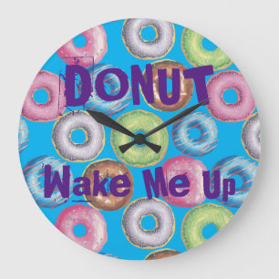 Grande Horloge Ronde Drôle Ne Me Réveillez Pas Donut Pun Ado Filles