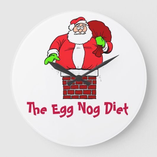 Grande Horloge Ronde Egg Nog Diet Santa Clause Humour Plaisanterie (Recto)