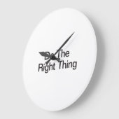 Grande Horloge Ronde Faites Ce Qu'Il Faut (Angle)